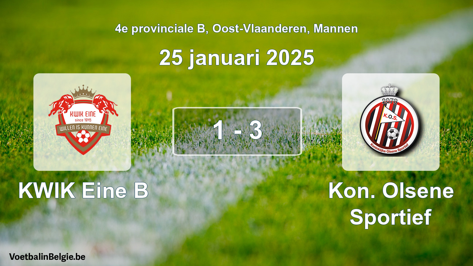 Gespieltes Spiel männer-Fußball: KWIK Eine B - Kon. Olsene Sportief 1 - 3 (25 Januar 2025)