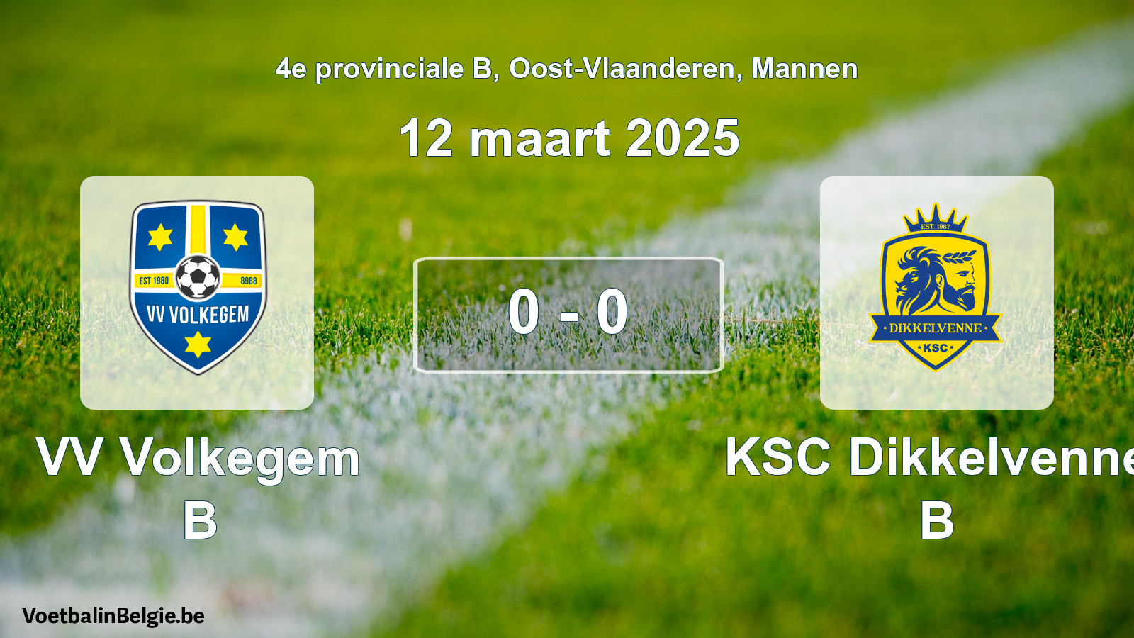 Gespeelde wedstrijd mannenvoetbal: VV Volkegem B - KSC Dikkelvenne B 0 - 0 (12 maart 2025)