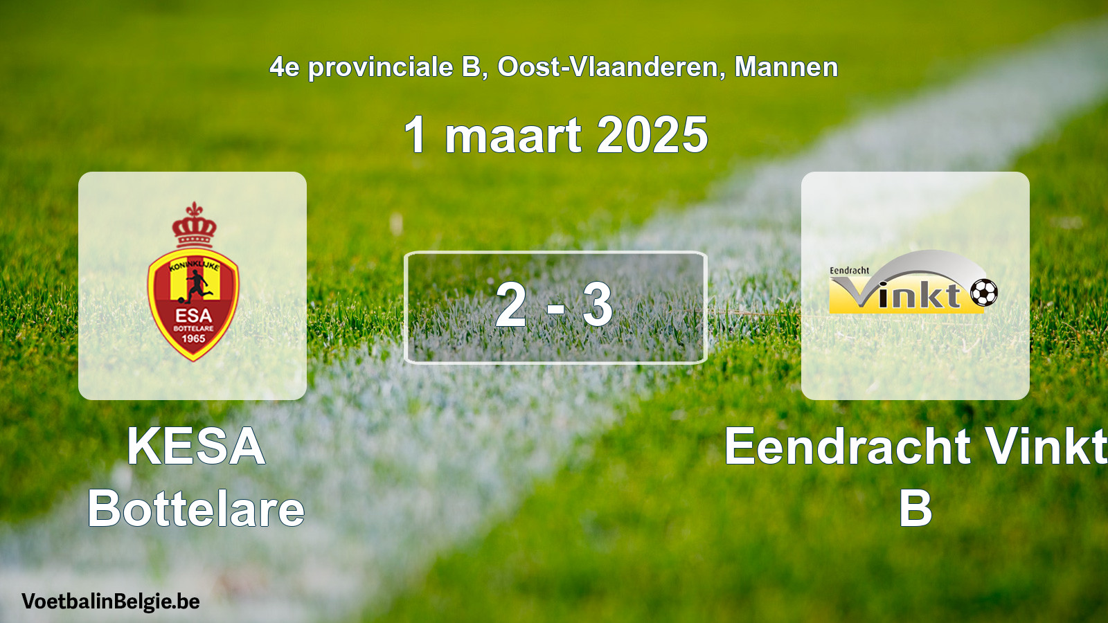 Played match men football: KESA Bottelare - Eendracht Vinkt B 2 - 3 (1 March 2025)
