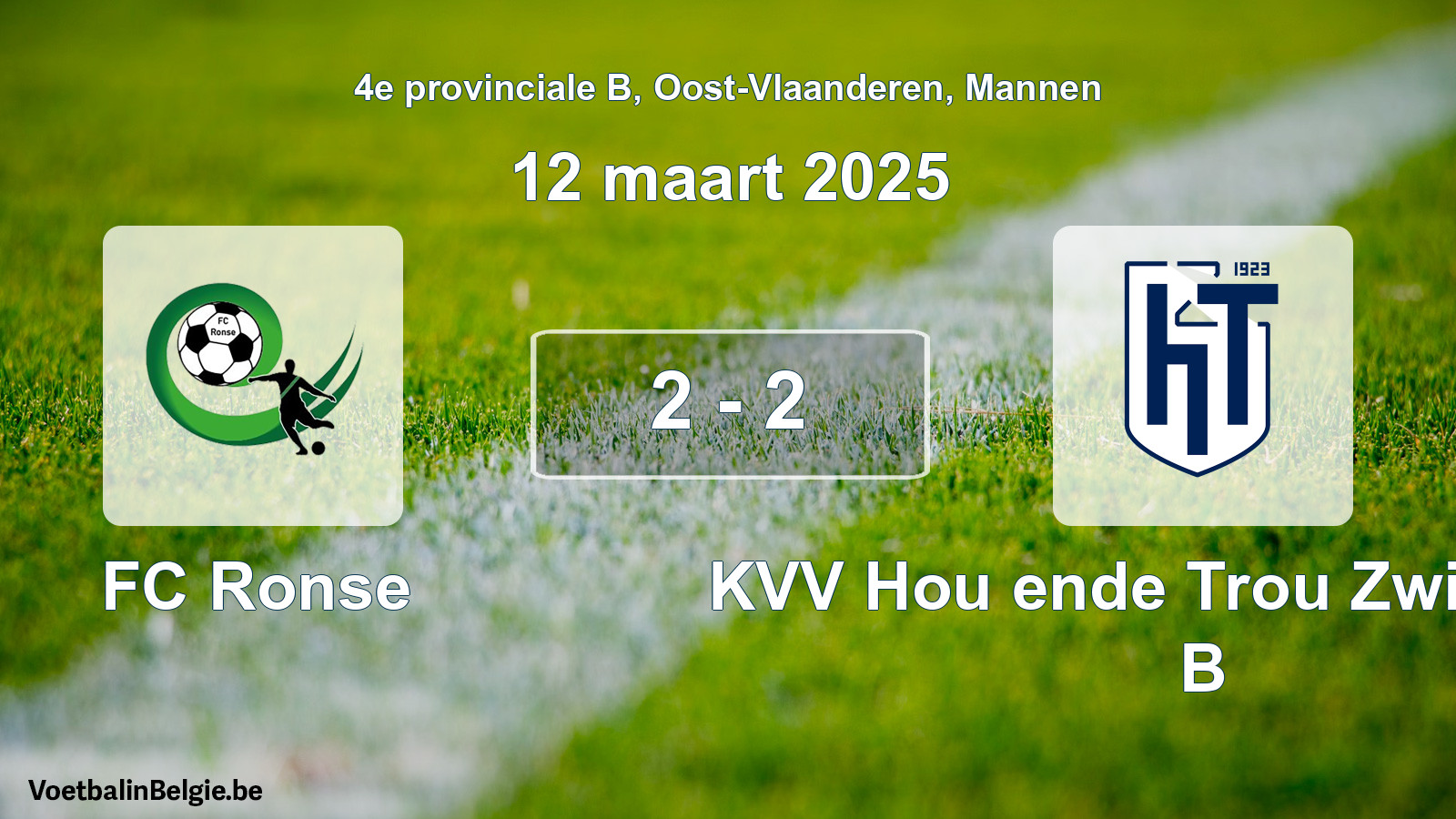 Gespeelde wedstrijd mannenvoetbal: FC Ronse - KVV Hou ende Trou Zwijnaarde B 2 - 2 (12 maart 2025)