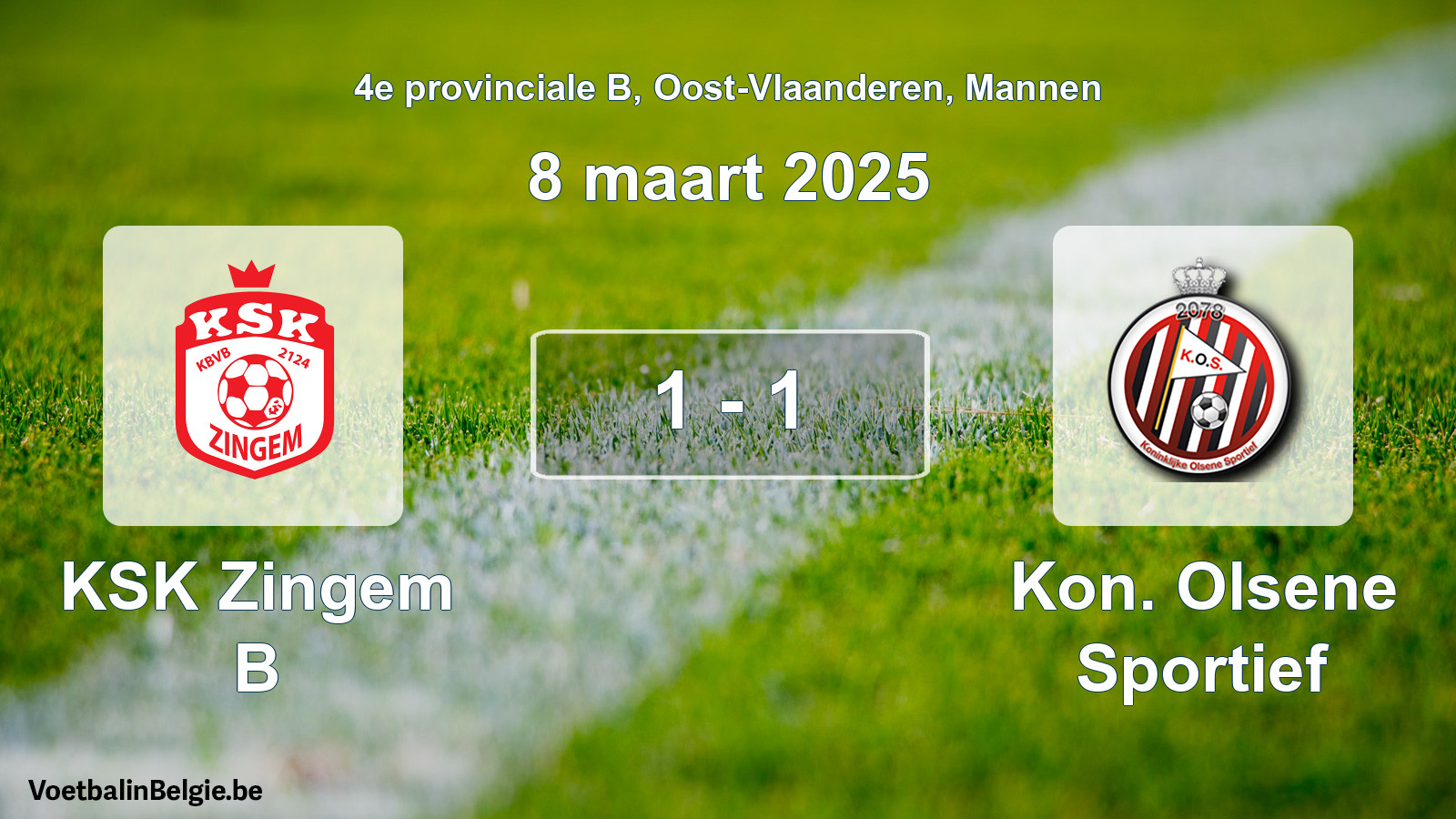 Gespeelde wedstrijd mannenvoetbal: KSK Zingem B - Kon. Olsene Sportief 1 - 1 (8 maart 2025)