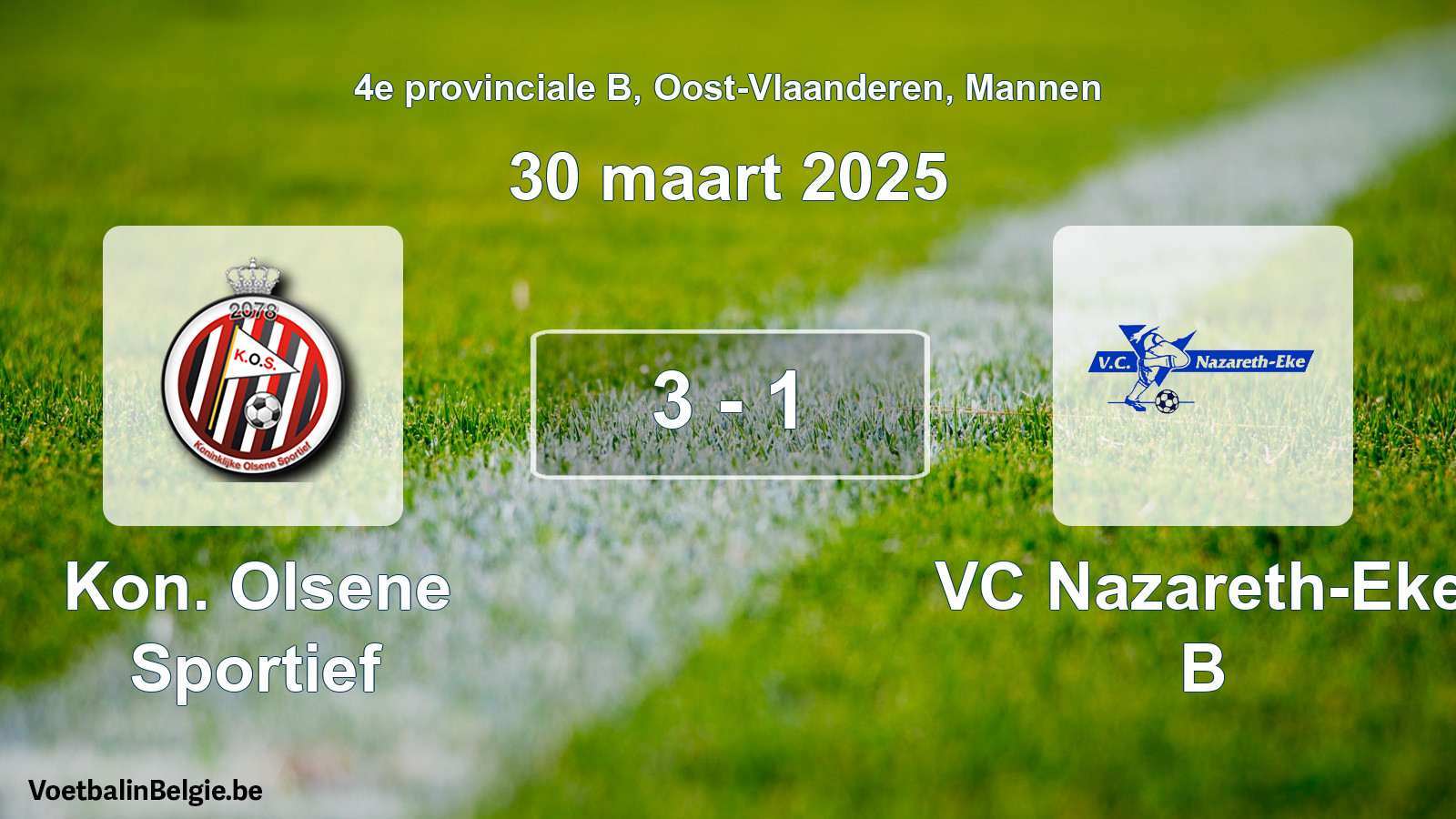 Gespeelde wedstrijd mannenvoetbal: Kon. Olsene Sportief - VC Nazareth-Eke B 3 - 1 (30 maart 2025)