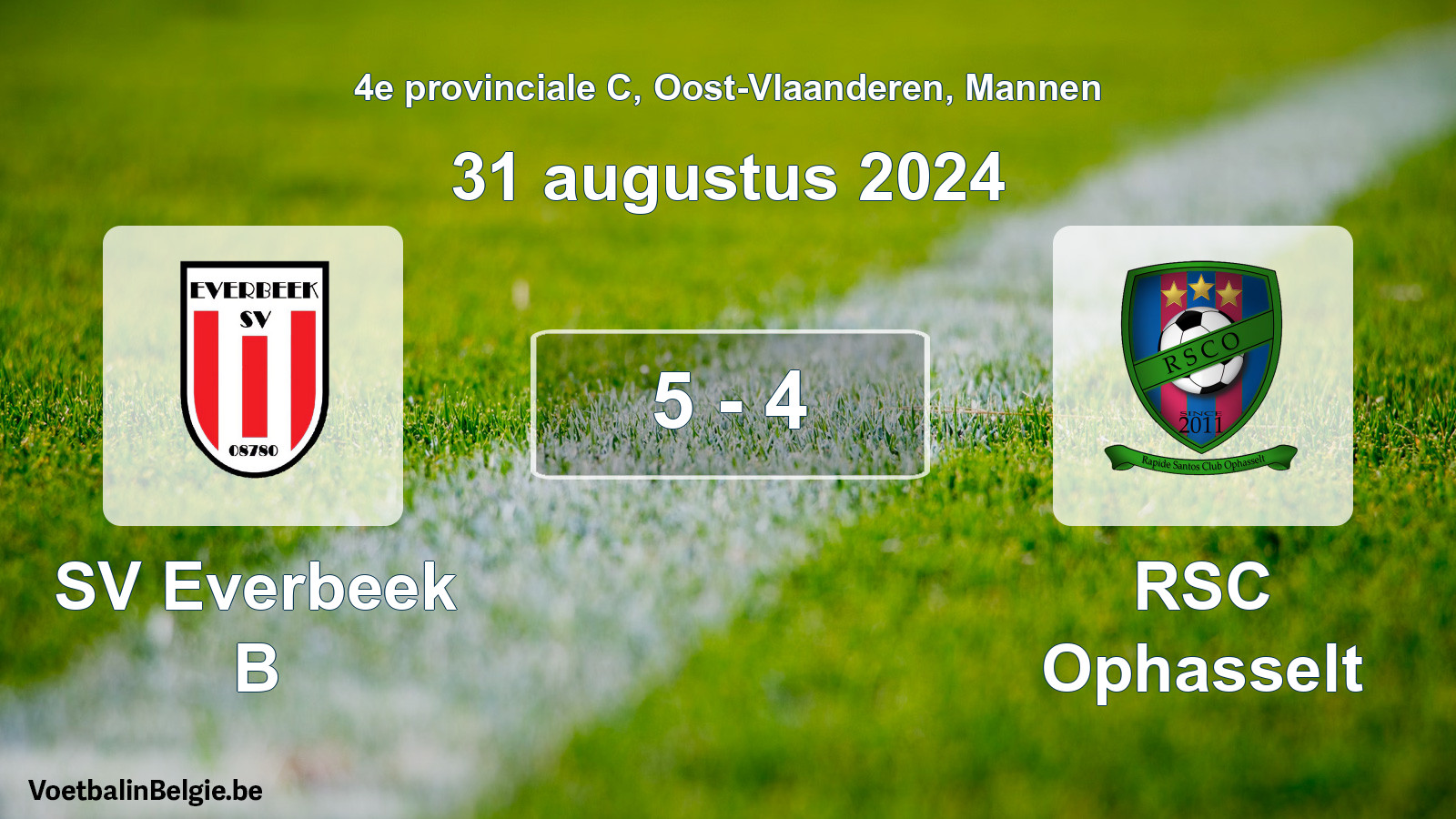 Played match men football: SV Everbeek B - RSC Ophasselt 5 - 4 (31 August 2024)
