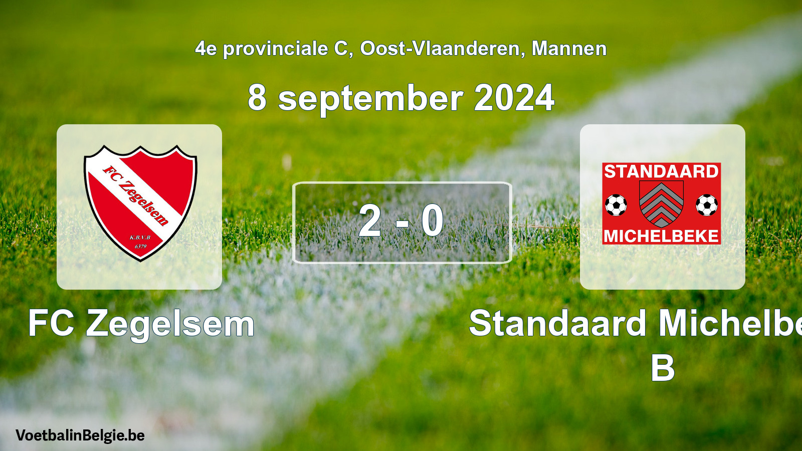 Played match men football: FC Zegelsem - Standaard Michelbeke B 2 - 0 (8 September 2024)