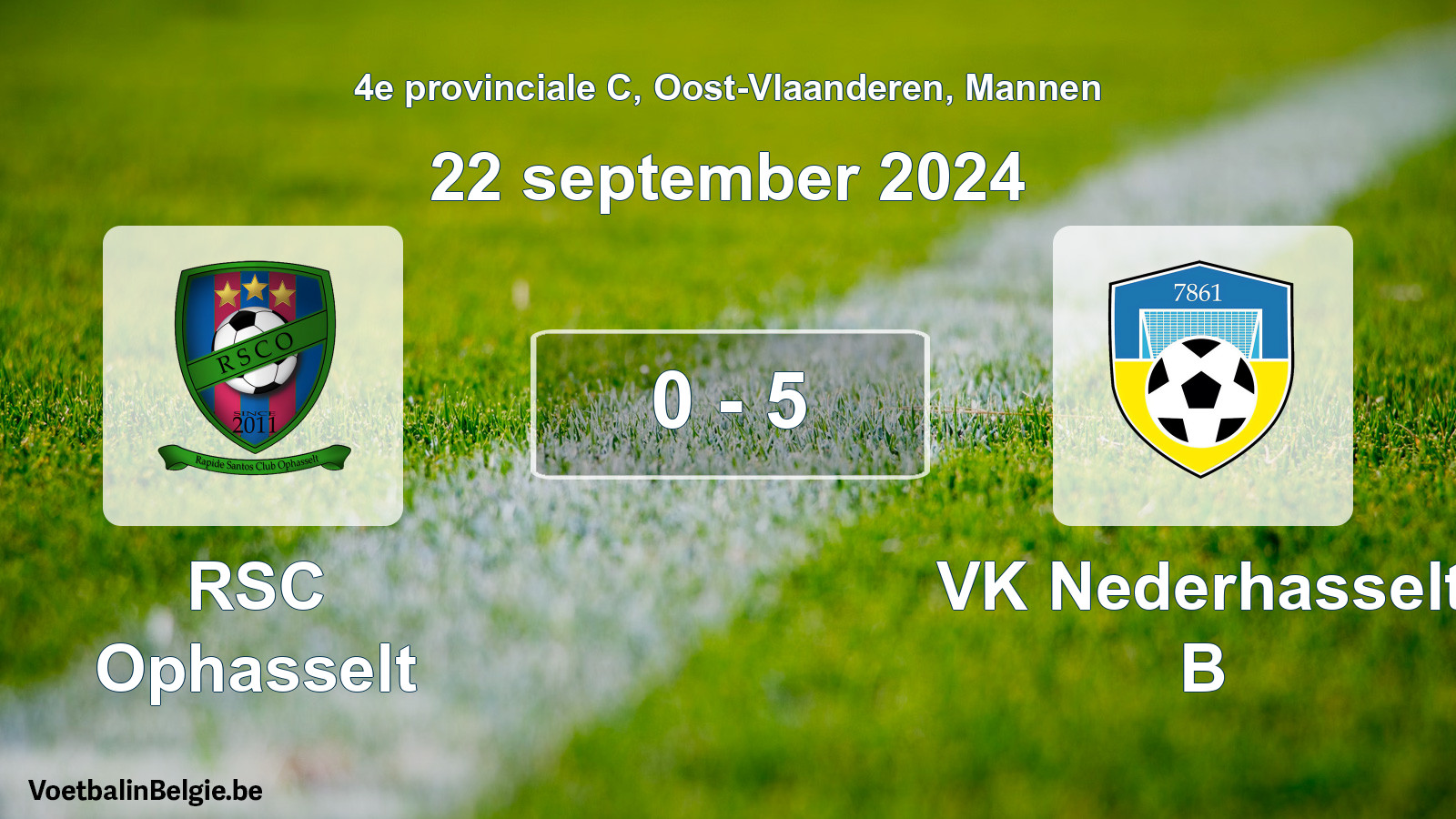 Played match men football: RSC Ophasselt - VK Nederhasselt B 0 - 5 (22 September 2024)