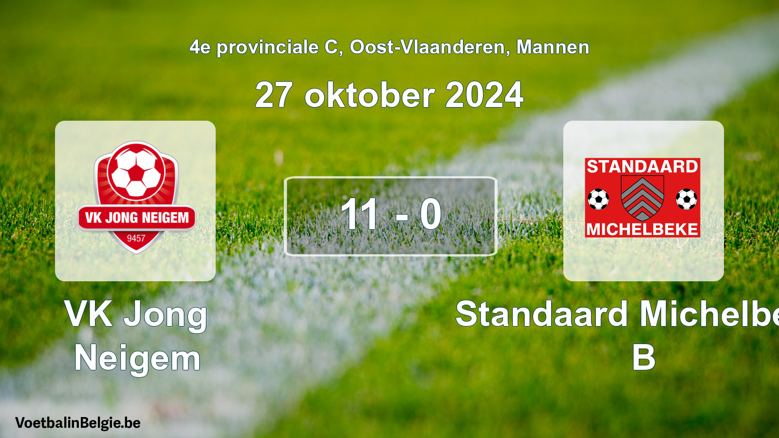 Gespeelde wedstrijd mannenvoetbal: VK Jong Neigem - Standaard Michelbeke B 11 - 0 (27 oktober 2024)