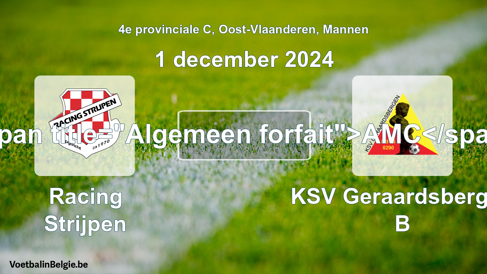 Algemeen forfait: Racing Strijpen - KSV Geraardsbergen B (1 december 2024)
