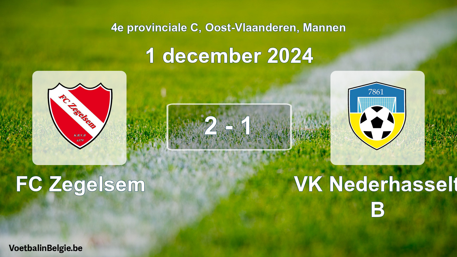 Gespeelde wedstrijd mannenvoetbal: FC Zegelsem - VK Nederhasselt B 2 - 1 (1 december 2024)