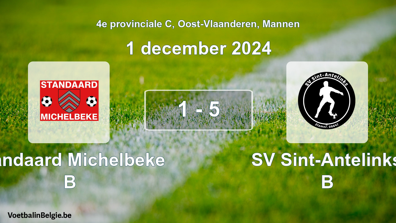 Gespeelde wedstrijd mannenvoetbal: Standaard Michelbeke B - SV Sint-Antelinks B 1 - 5 (1 december 2024)