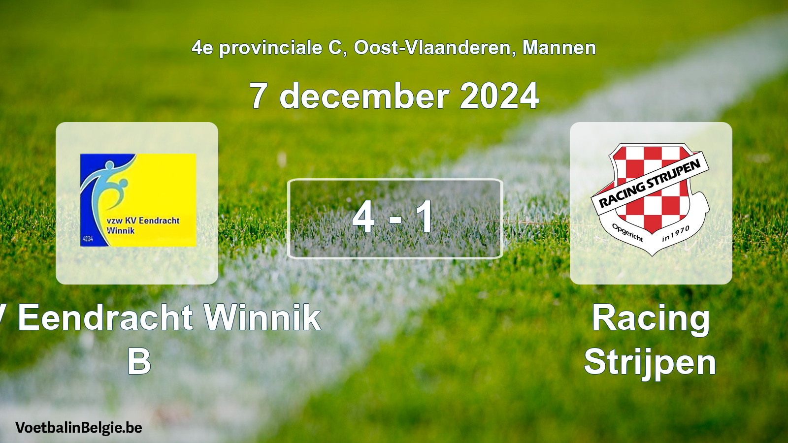Played match men football: KV Eendracht Winnik B - Racing Strijpen 4 - 1 (7 December 2024)