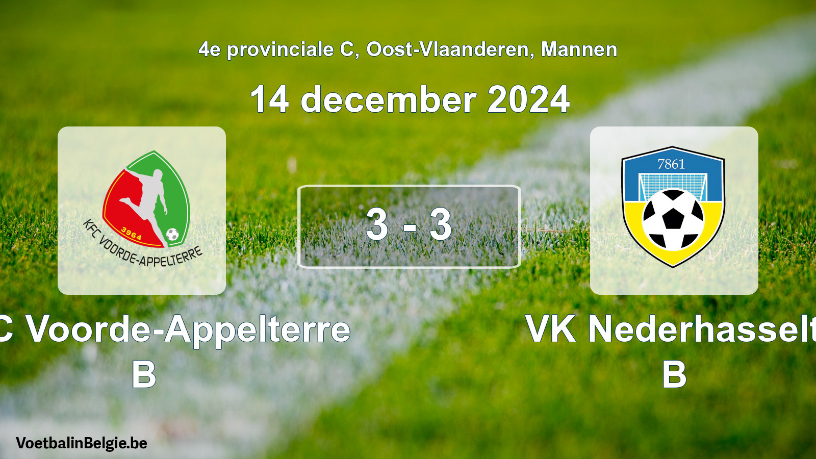 Gespeelde wedstrijd mannenvoetbal: KFC Voorde-Appelterre B - VK Nederhasselt B 3 - 3 (14 december 2024)