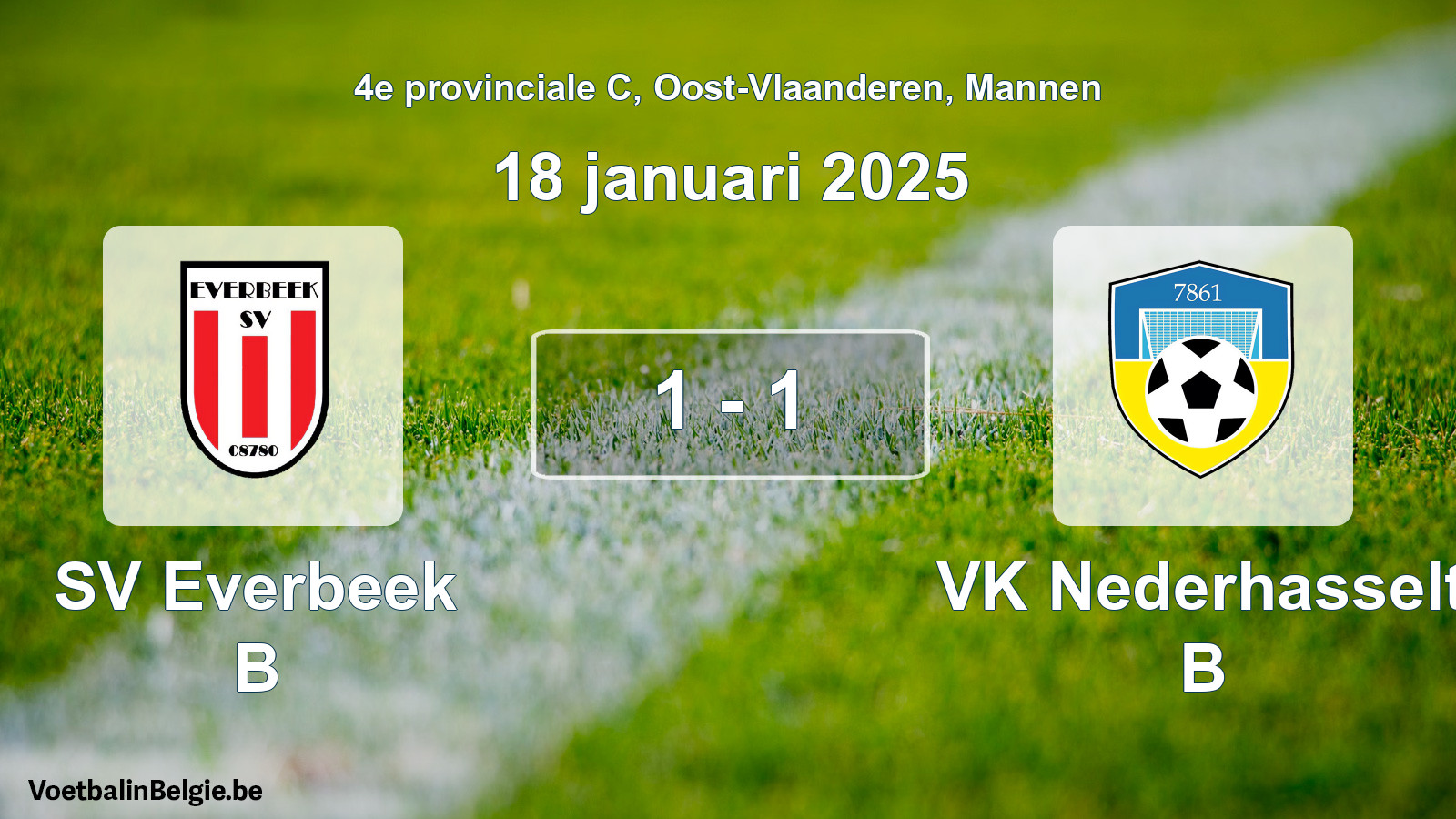 Gespeelde wedstrijd mannenvoetbal: SV Everbeek B - VK Nederhasselt B 1 - 1 (18 januari 2025)