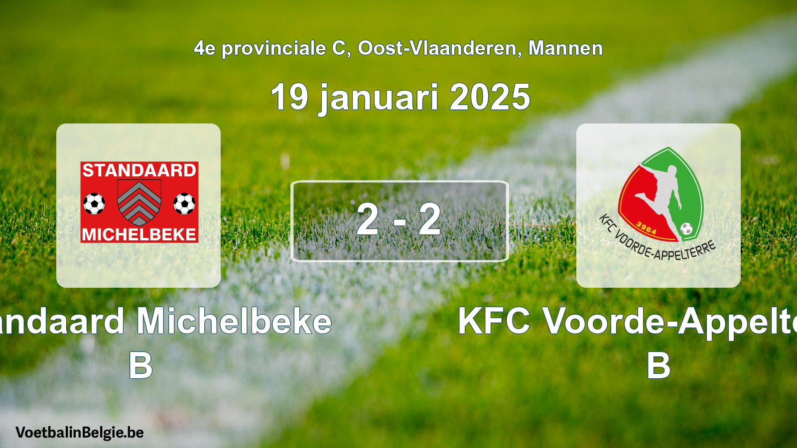 Gespeelde wedstrijd mannenvoetbal: Standaard Michelbeke B - KFC Voorde-Appelterre B 2 - 2 (19 januari 2025)