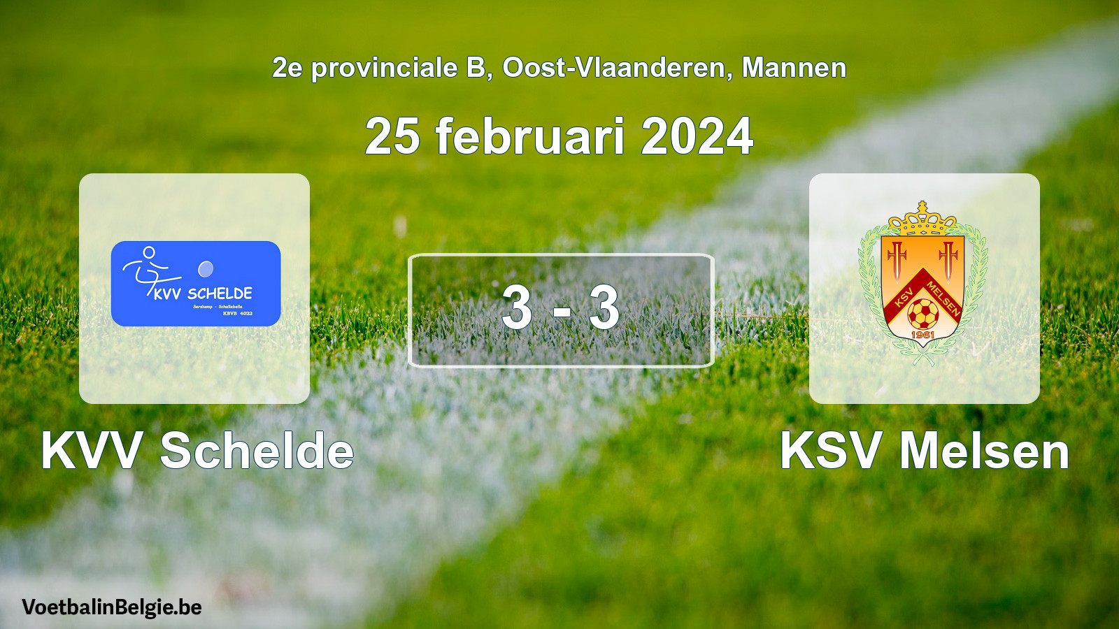 Gespeelde wedstrijd mannenvoetbal: KVV Schelde - KSV Melsen 3 - 3 (25 februari 2024)