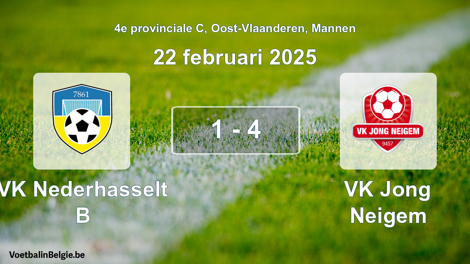 Gespeelde wedstrijd mannenvoetbal: VK Nederhasselt B - VK Jong Neigem 1 - 4 (22 februari 2025)