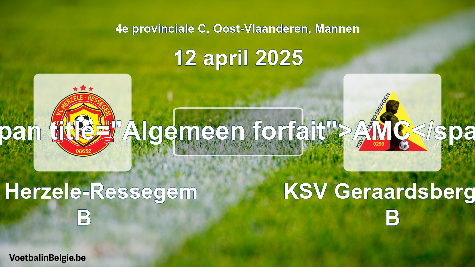 Algemeen forfait: VC Herzele-Ressegem B - KSV Geraardsbergen B (12 april 2025)