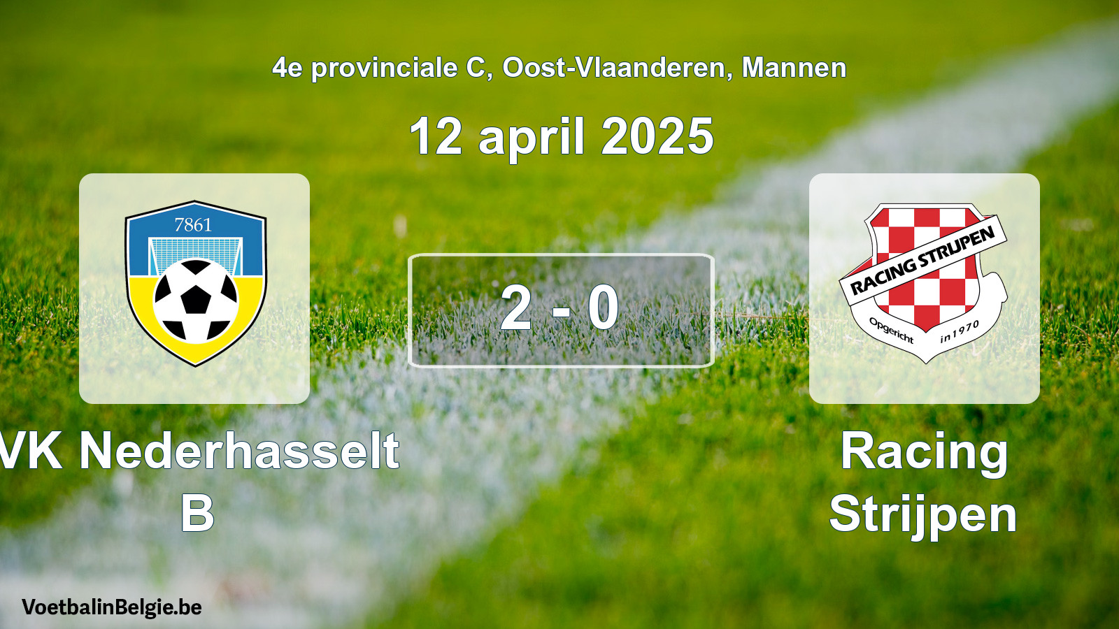 Gespeelde wedstrijd mannenvoetbal: VK Nederhasselt B - Racing Strijpen 2 - 0 (12 april 2025)