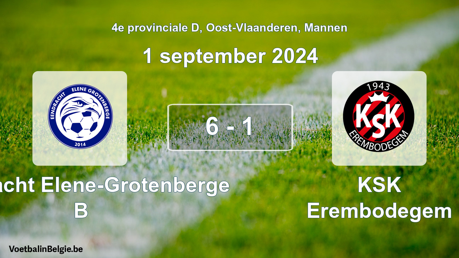 Gespeelde wedstrijd mannenvoetbal: Eendracht Elene-Grotenberge B - KSK Erembodegem 6 - 1 (1 september 2024)