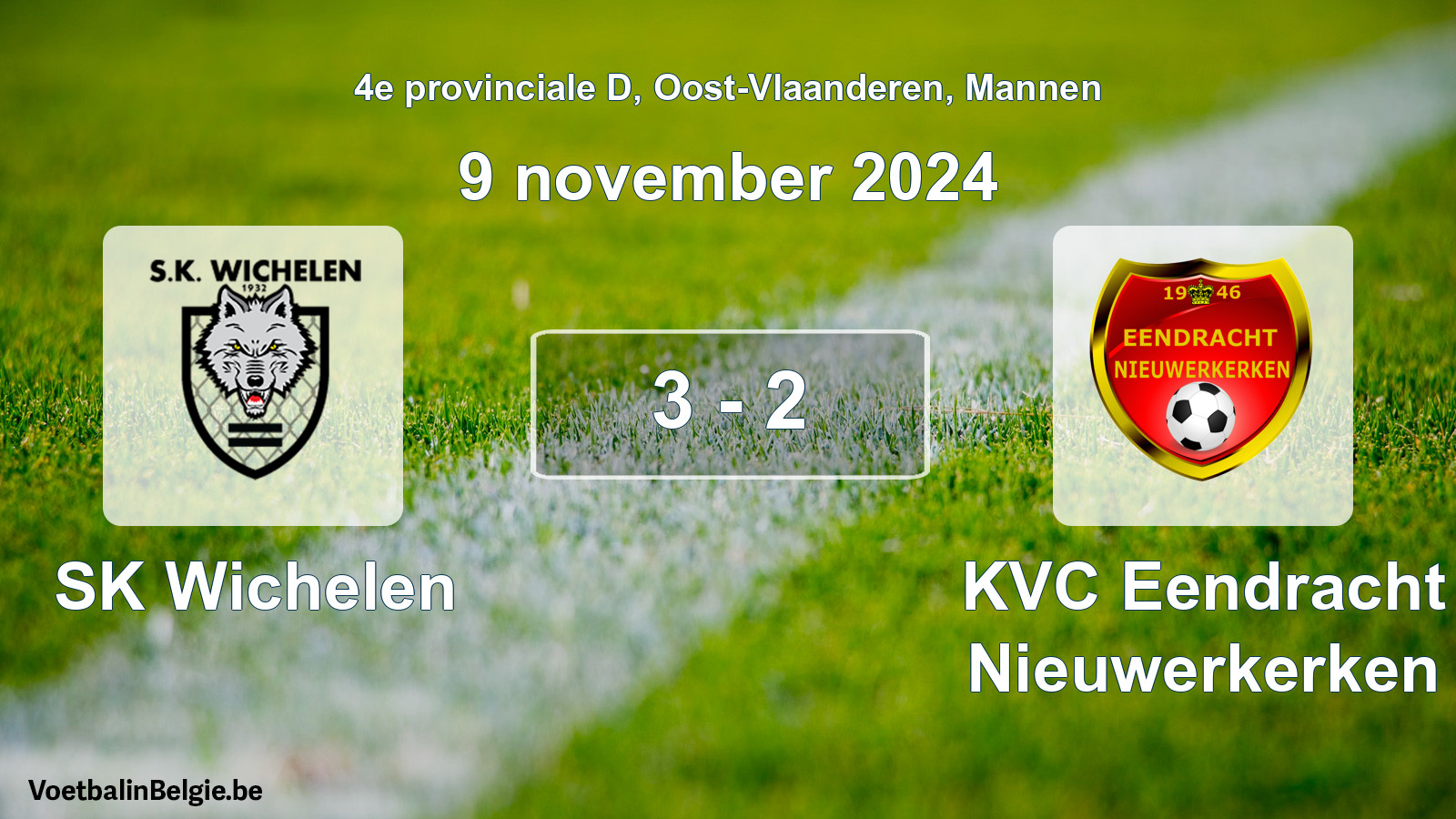 Gespeelde wedstrijd mannenvoetbal: SK Wichelen - KVC Eendracht Nieuwerkerken 3 - 2 (9 november 2024)