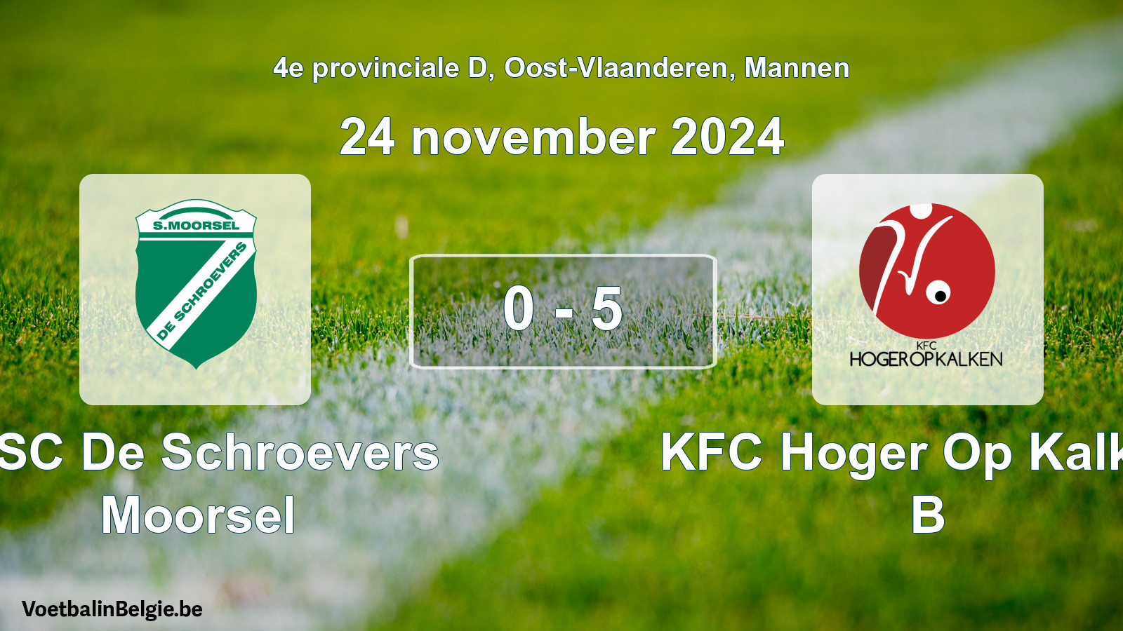 Gespeelde wedstrijd mannenvoetbal: KSC De Schroevers Moorsel - KFC Hoger Op Kalken B 0 - 5 (24 november 2024)