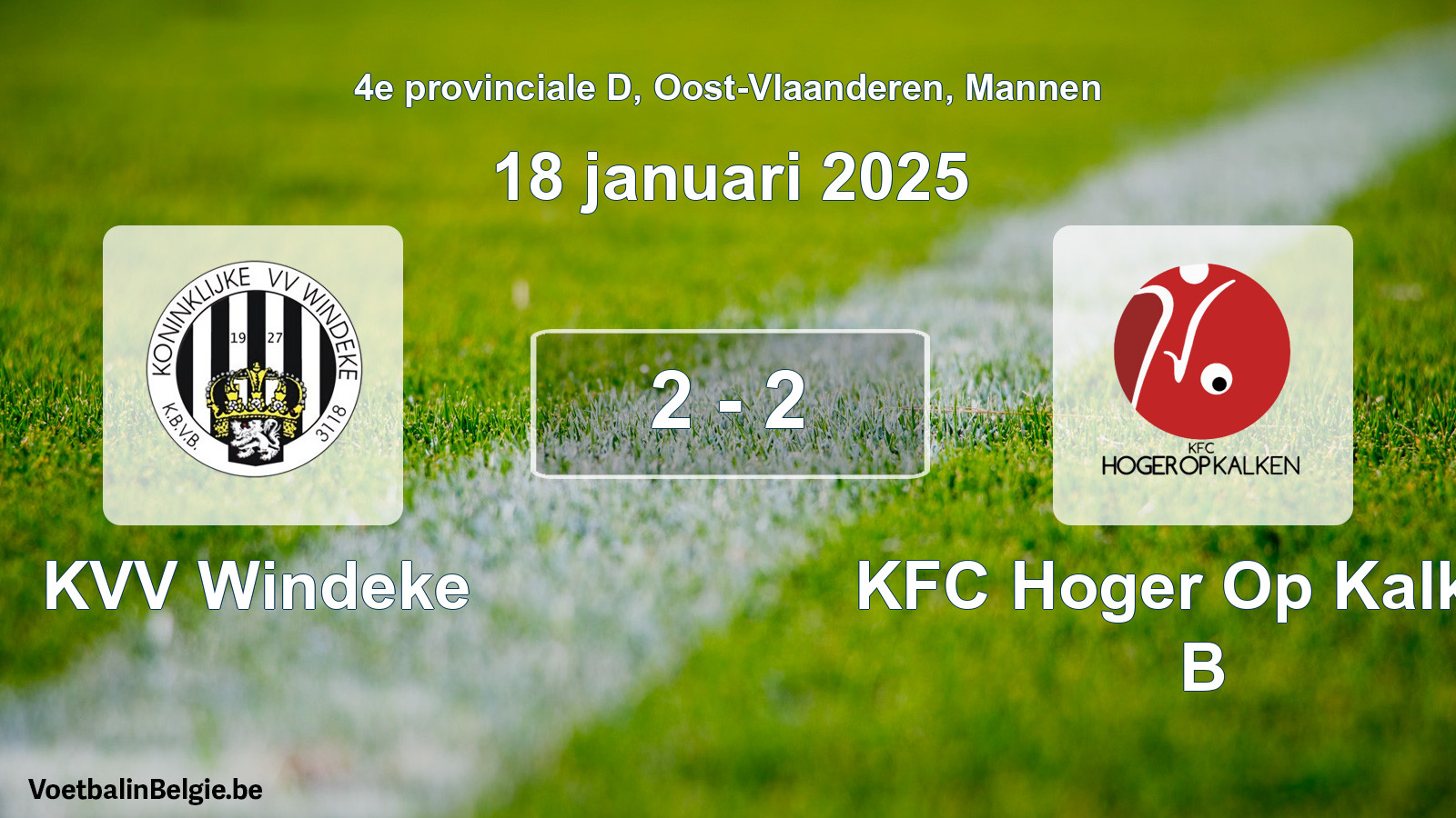 Gespeelde wedstrijd mannenvoetbal: KVV Windeke - KFC Hoger Op Kalken B 2 - 2 (18 januari 2025)