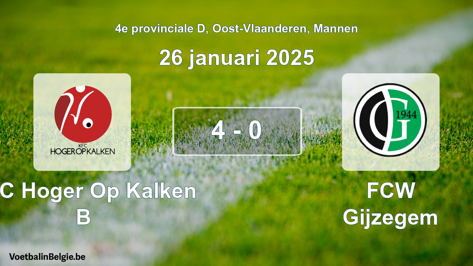 Gespeelde wedstrijd mannenvoetbal: KFC Hoger Op Kalken B - FCW Gijzegem 4 - 0 (26 januari 2025)