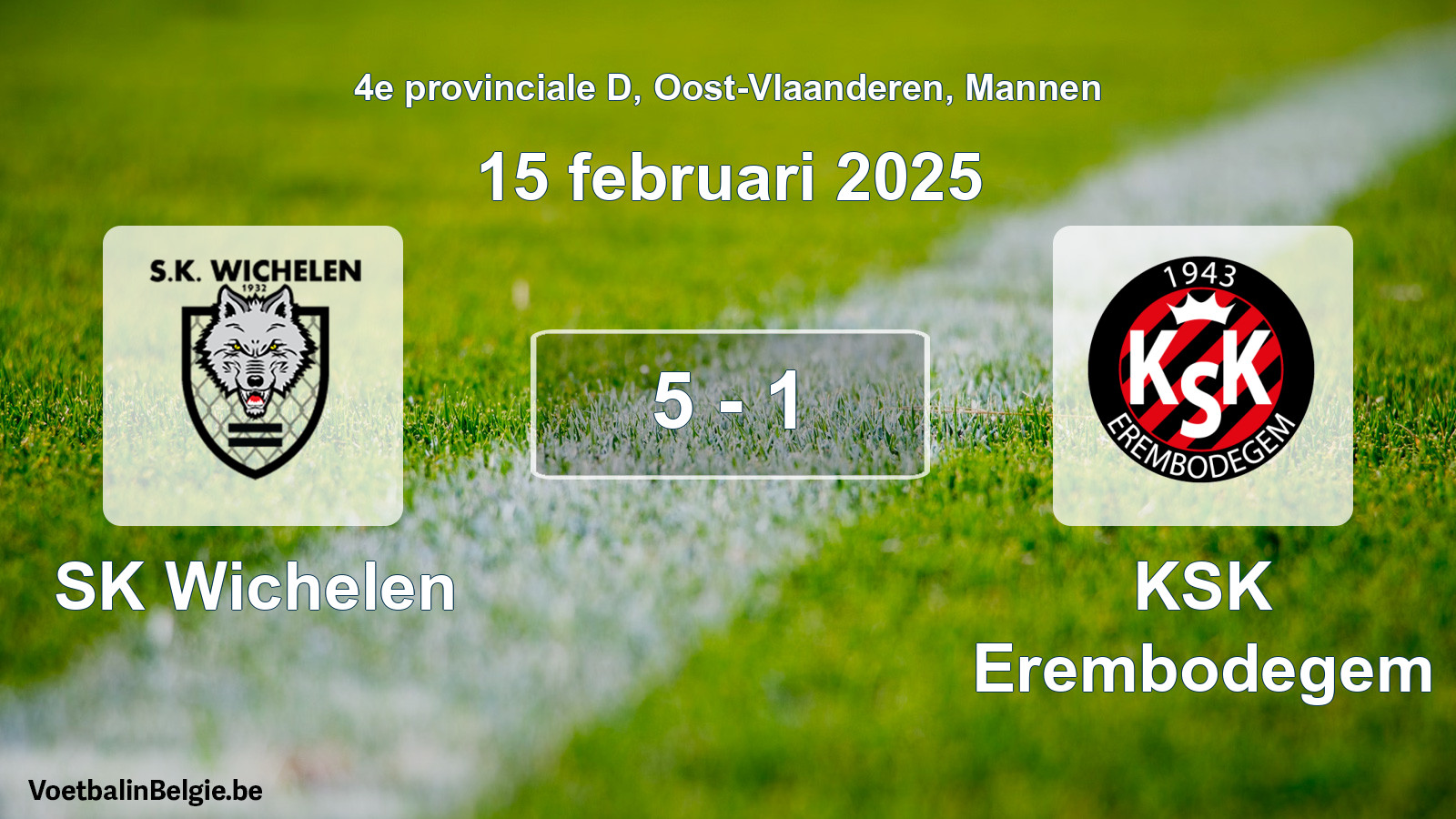 Gespeelde wedstrijd mannenvoetbal: SK Wichelen - KSK Erembodegem 5 - 1 (15 februari 2025)