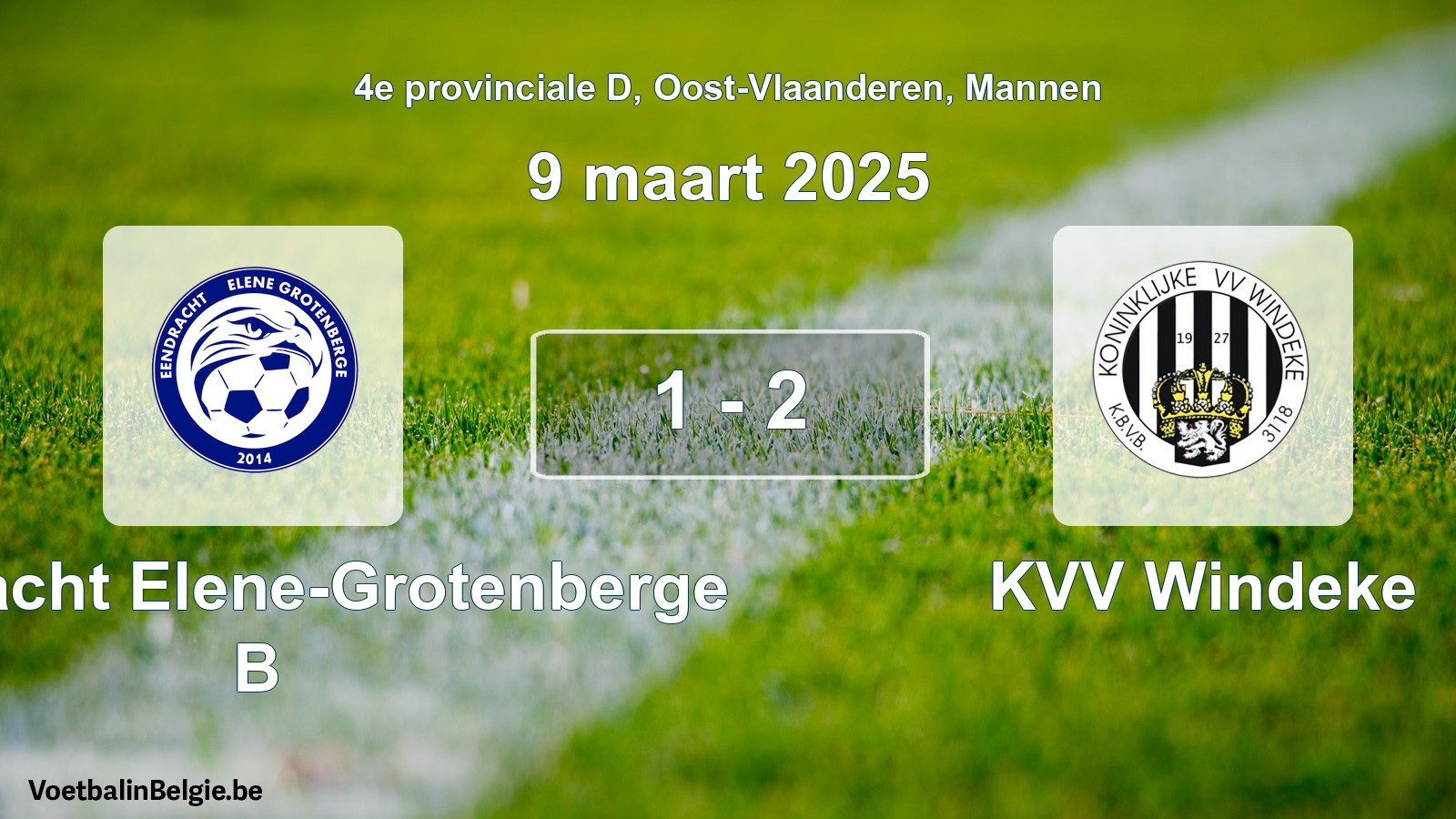 Gespeelde wedstrijd mannenvoetbal: Eendracht Elene-Grotenberge B - KVV Windeke 1 - 2 (9 maart 2025)