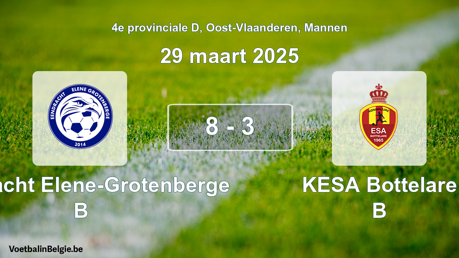 Gespeelde wedstrijd mannenvoetbal: Eendracht Elene-Grotenberge B - KESA Bottelare B 8 - 3 (29 maart 2025)
