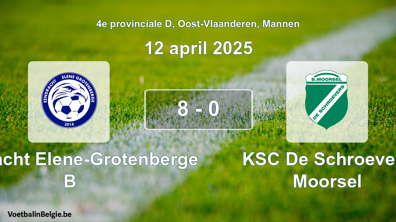 Gespeelde wedstrijd mannenvoetbal: Eendracht Elene-Grotenberge B - KSC De Schroevers Moorsel 8 - 0 (12 april 2025)