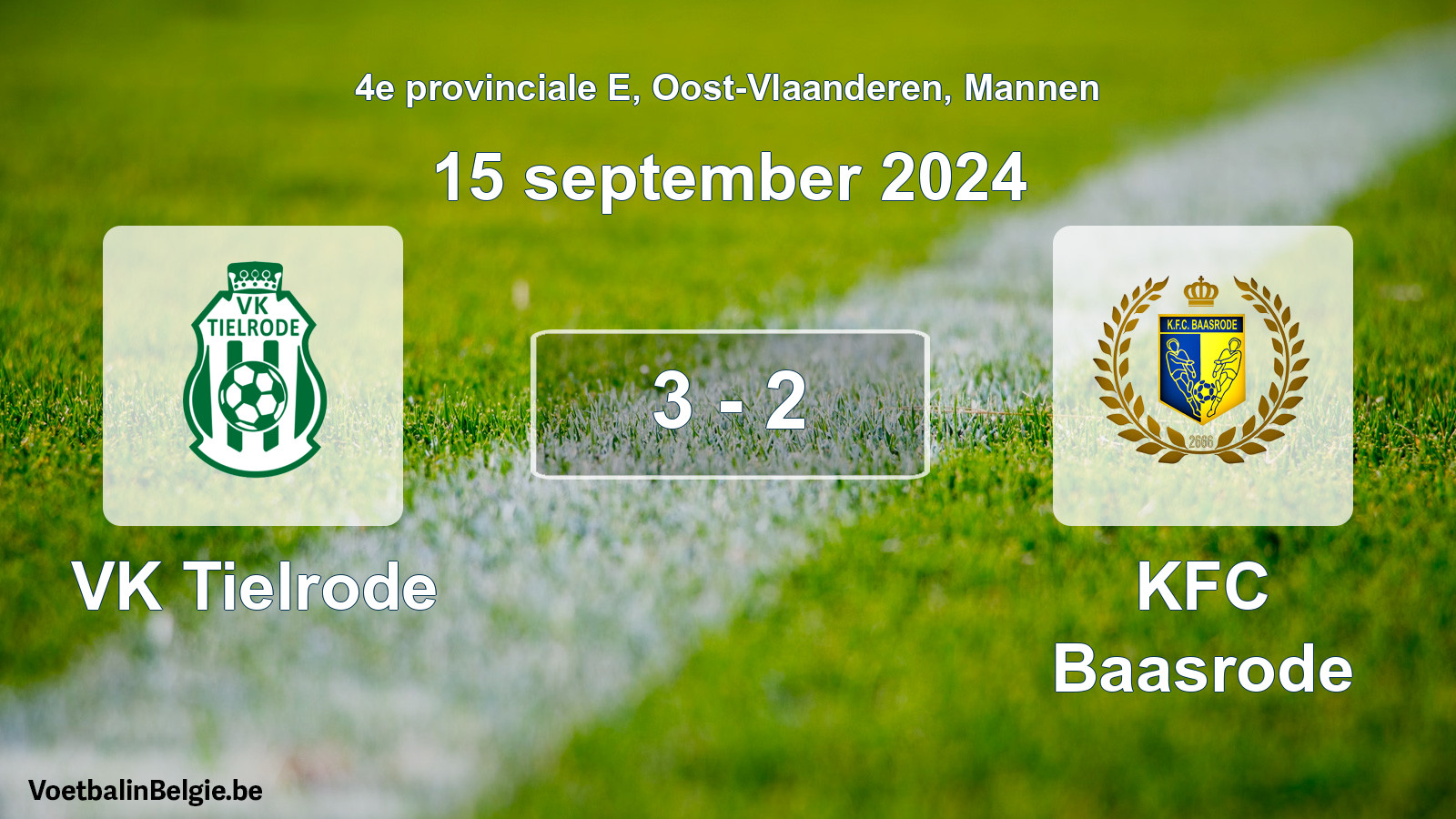 Played match men football: VK Tielrode - KFC Baasrode 3 - 2 (15 September 2024)