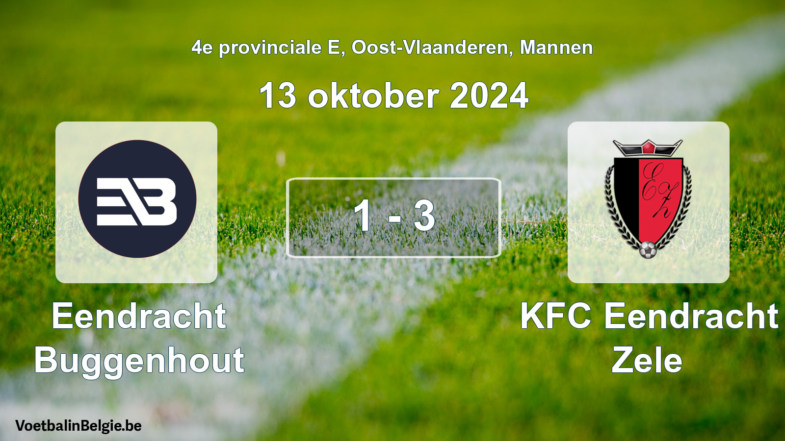 Played match men football: Eendracht Buggenhout - KFC Eendracht Zele 1 - 3 (13 October 2024)