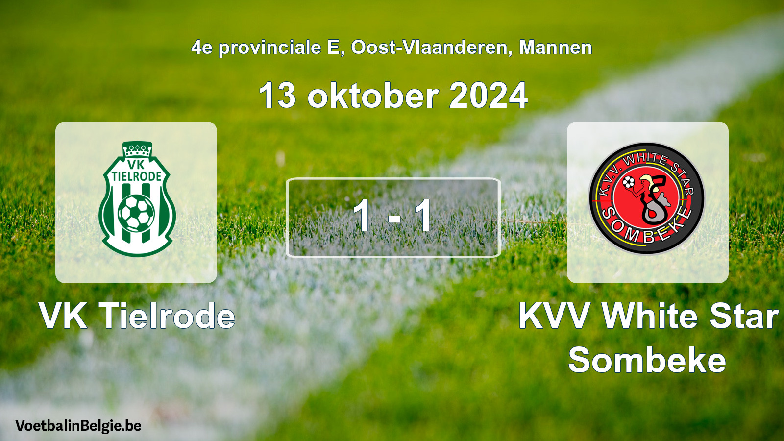 Gespieltes Spiel männer-Fußball: VK Tielrode - KVV White Star Sombeke 1 - 1 (13 Oktober 2024)