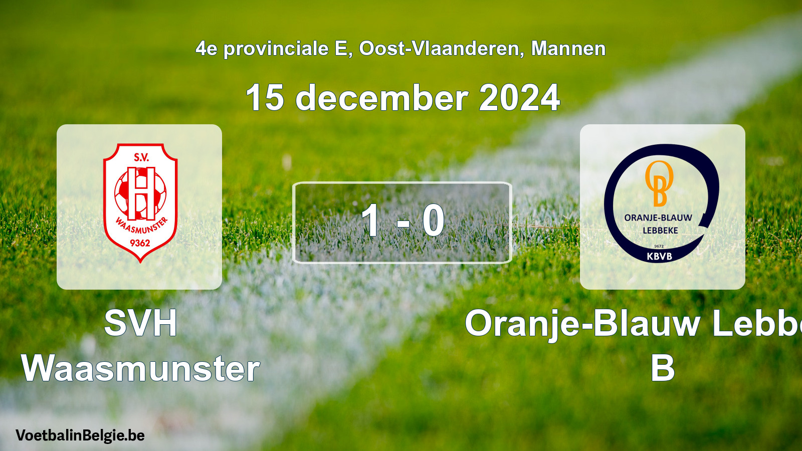 Gespeelde wedstrijd mannenvoetbal: SVH Waasmunster - Oranje-Blauw Lebbeke B 1 - 0 (15 december 2024)