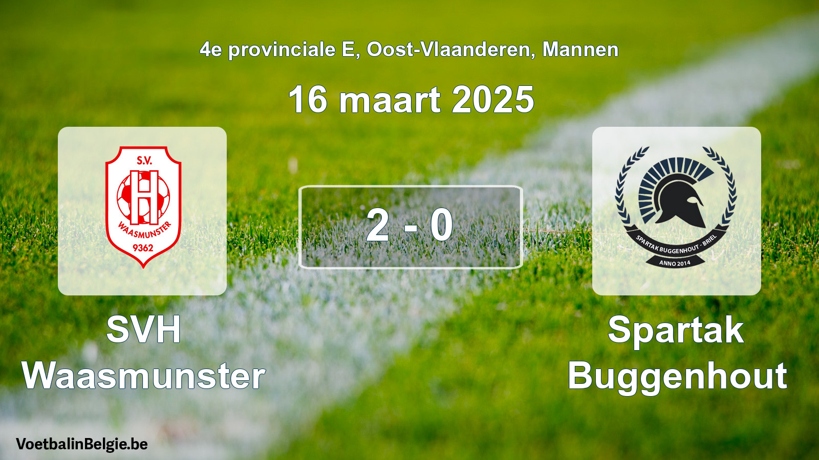 Played match men football: SVH Waasmunster - Spartak Buggenhout 2 - 0 (16 March 2025)