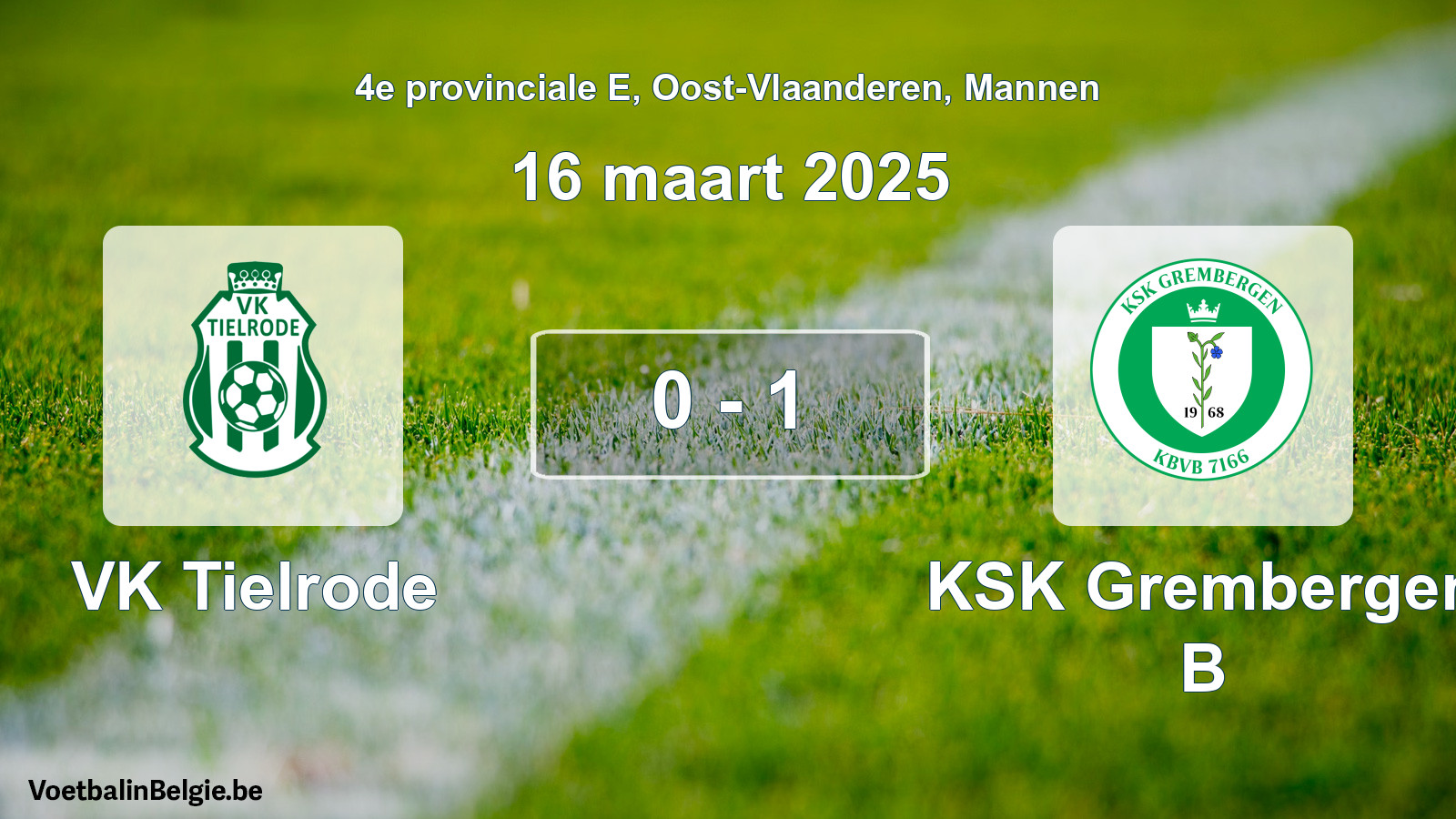 Gespeelde wedstrijd mannenvoetbal: VK Tielrode - KSK Grembergen B 0 - 1 (16 maart 2025)