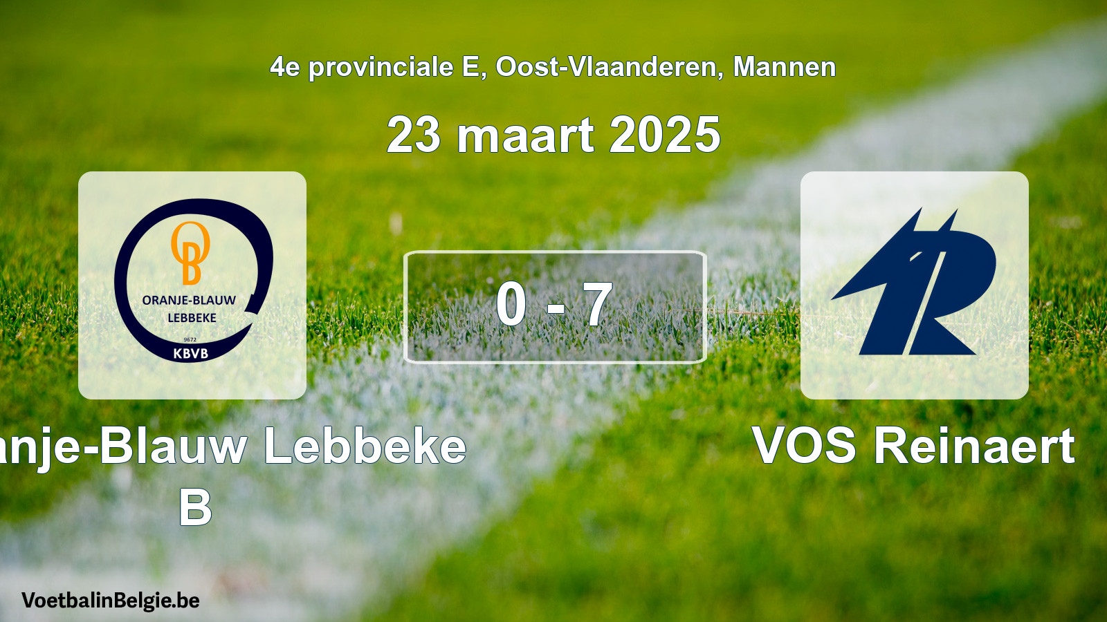 Gespeelde wedstrijd mannenvoetbal: Oranje-Blauw Lebbeke B - VOS Reinaert 0 - 7 (23 maart 2025)