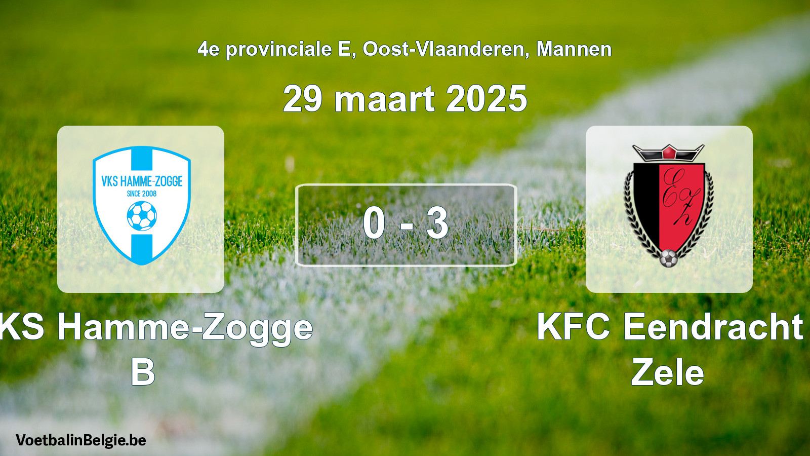 Gespeelde wedstrijd mannenvoetbal: VKS Hamme-Zogge B - KFC Eendracht Zele 0 - 3 (29 maart 2025)