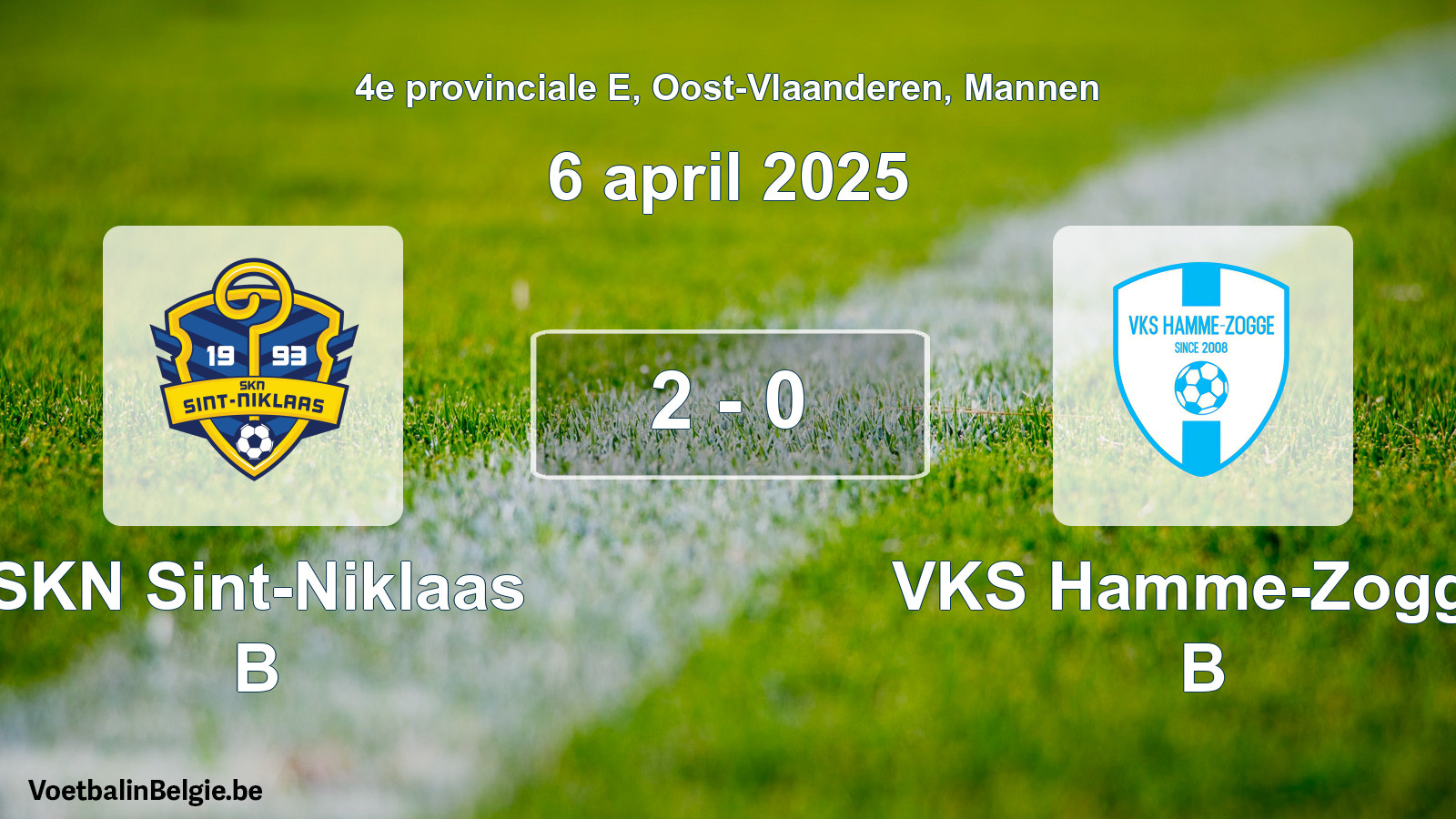 Gespeelde wedstrijd mannenvoetbal: SKN Sint-Niklaas B - VKS Hamme-Zogge B 2 - 0 (6 april 2025)