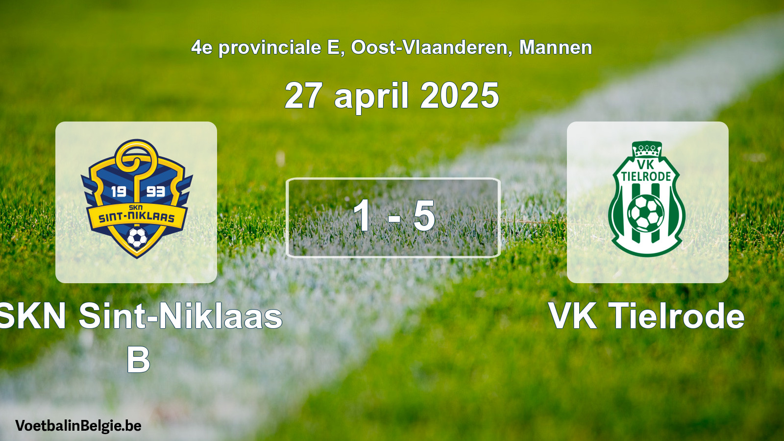 Gespeelde wedstrijd mannenvoetbal: SKN Sint-Niklaas B - VK Tielrode 1 - 5 (27 april 2025)