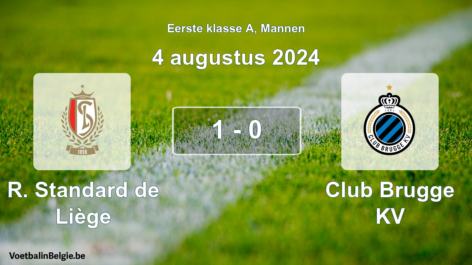 Gespeelde wedstrijd mannenvoetbal: R. Standard de Liège - Club Brugge KV 1 - 0 (4 augustus 2024)