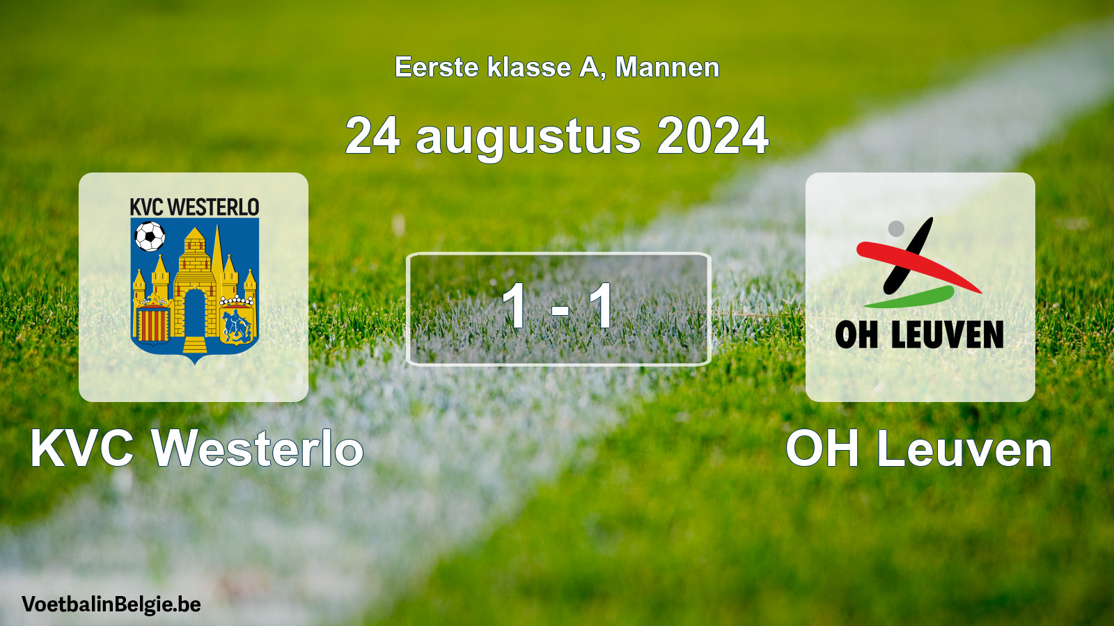 Gespeelde wedstrijd mannenvoetbal: KVC Westerlo - OH Leuven 1 - 1 (24 augustus 2024)