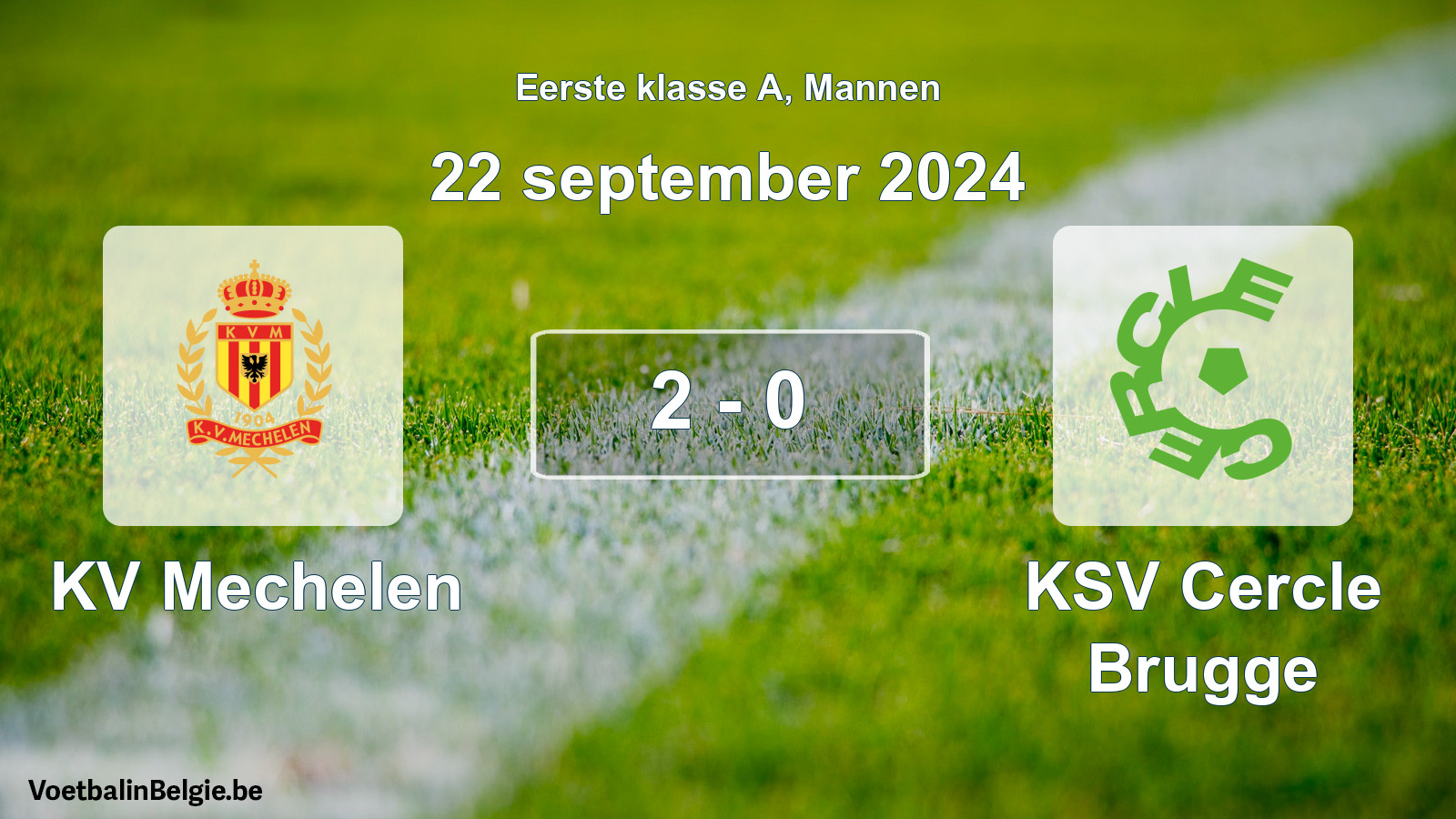 Played match men football: KV Mechelen - KSV Cercle Brugge 2 - 0 (22 September 2024)