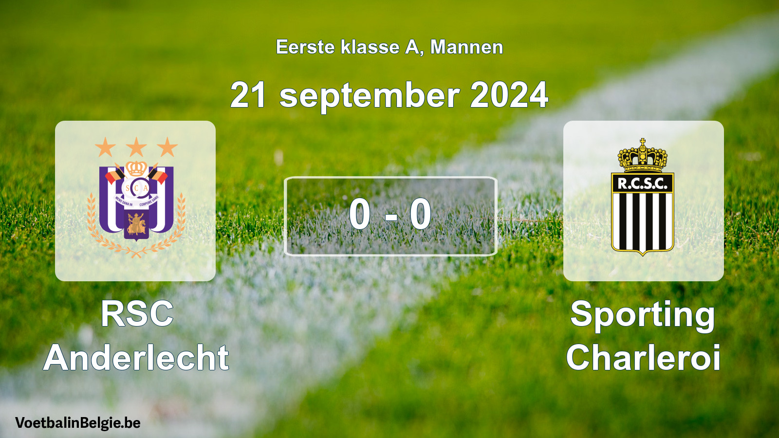 Gespeelde wedstrijd mannenvoetbal: RSC Anderlecht - Sporting Charleroi 0 - 0 (21 september 2024)