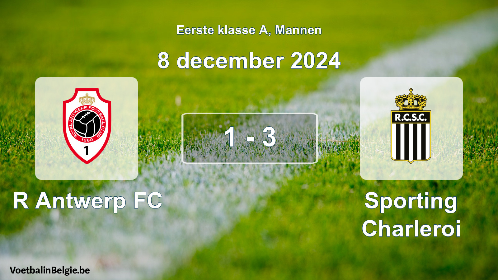 Gespeelde wedstrijd mannenvoetbal: R Antwerp FC - Sporting Charleroi 1 - 3 (8 december 2024)