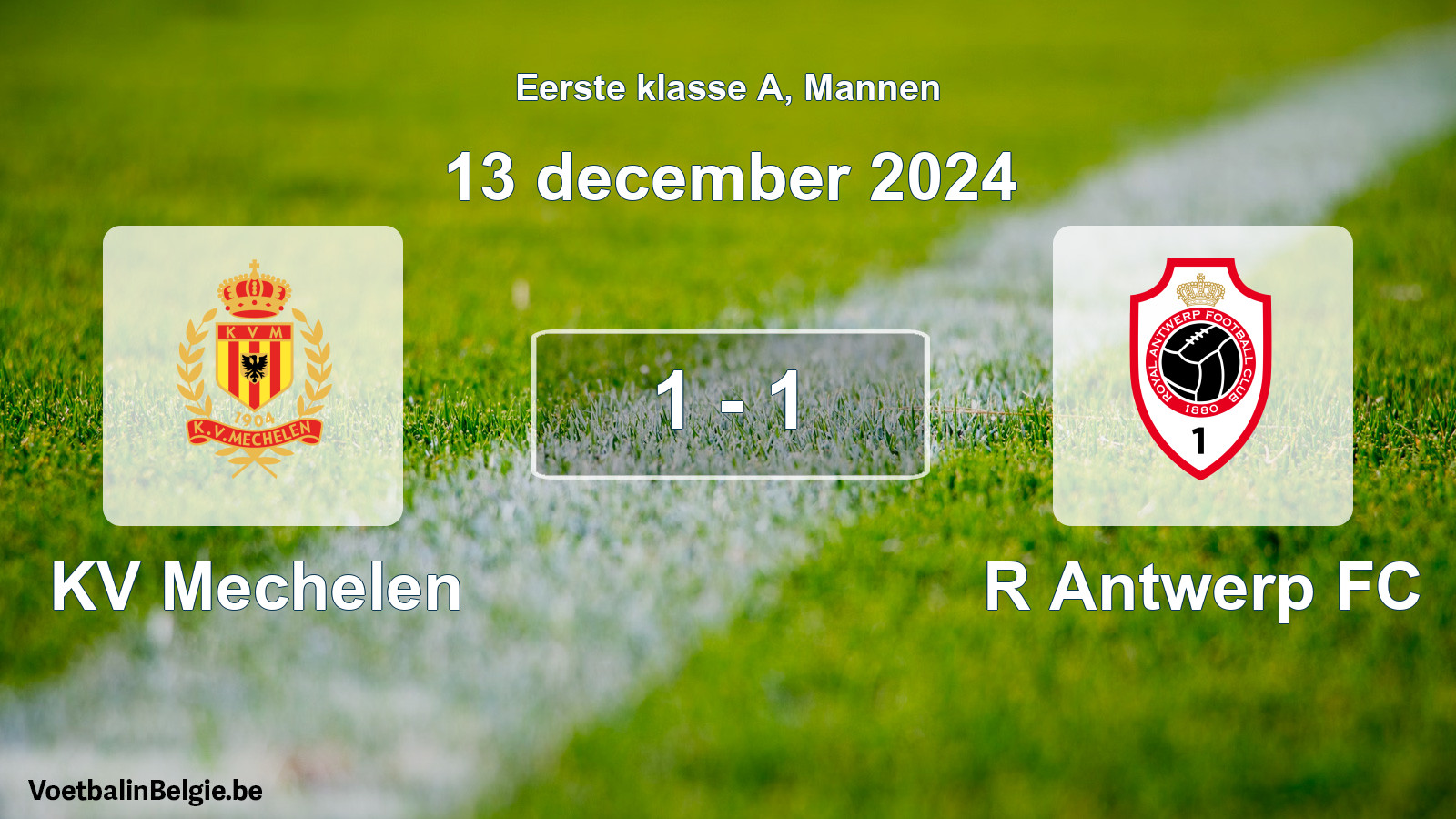 Gespeelde wedstrijd mannenvoetbal: KV Mechelen - R Antwerp FC 1 - 1 (13 december 2024)