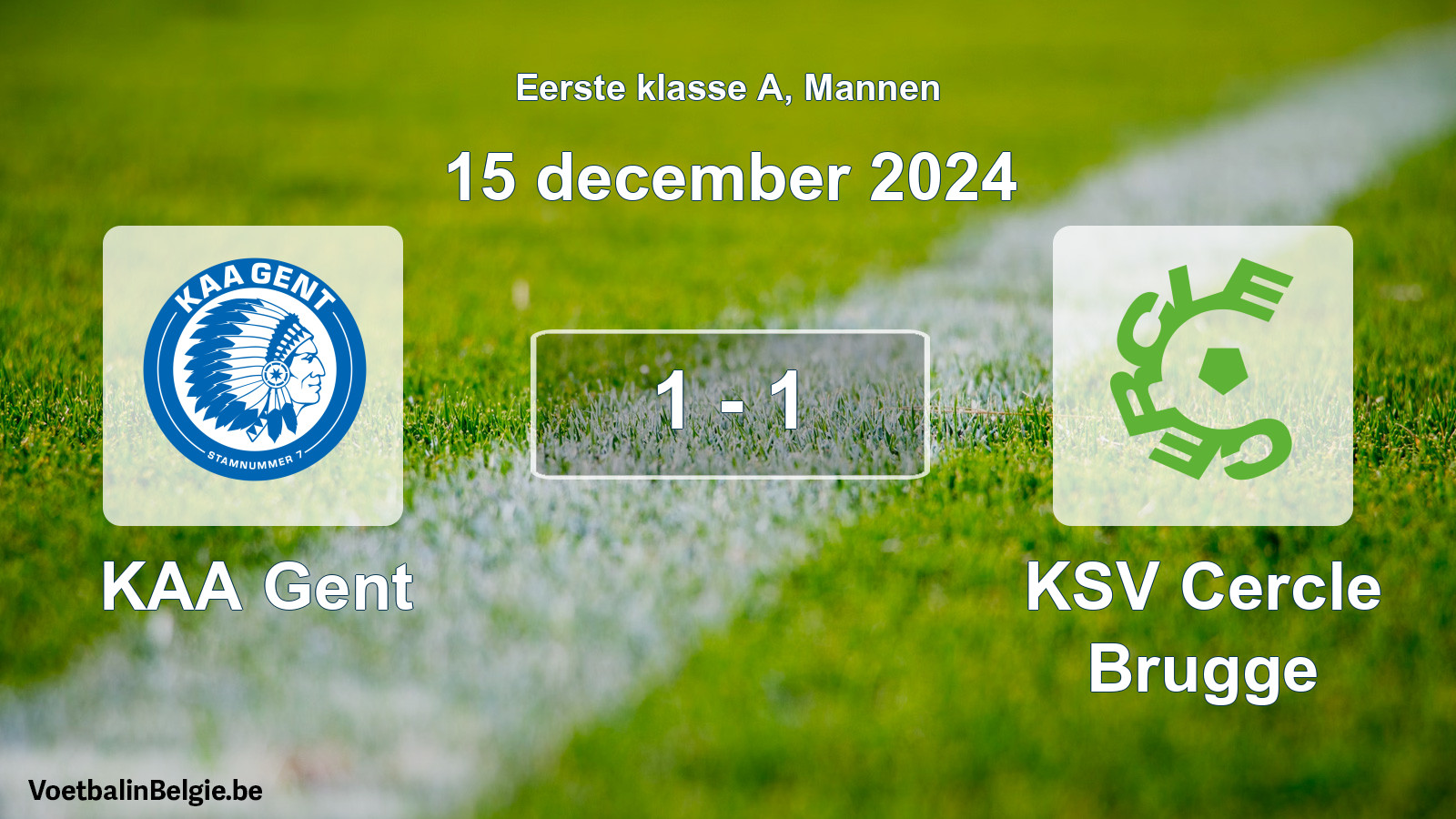 Match joué football hommes: KAA Gent - KSV Cercle Brugge 1 - 1 (15 décembre 2024)