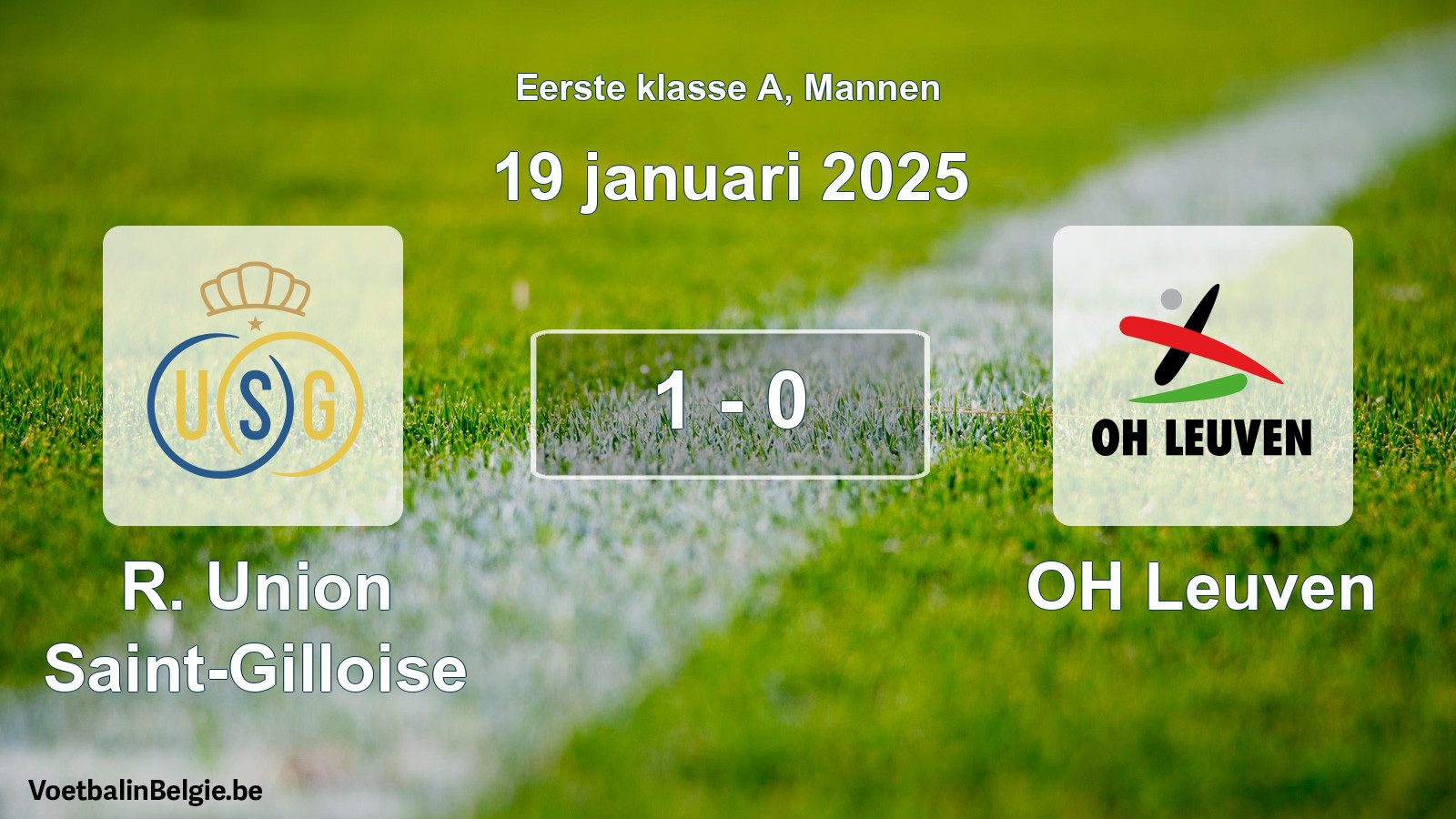 Gespeelde wedstrijd mannenvoetbal: R. Union Saint-Gilloise - OH Leuven 1 - 0 (19 januari 2025)