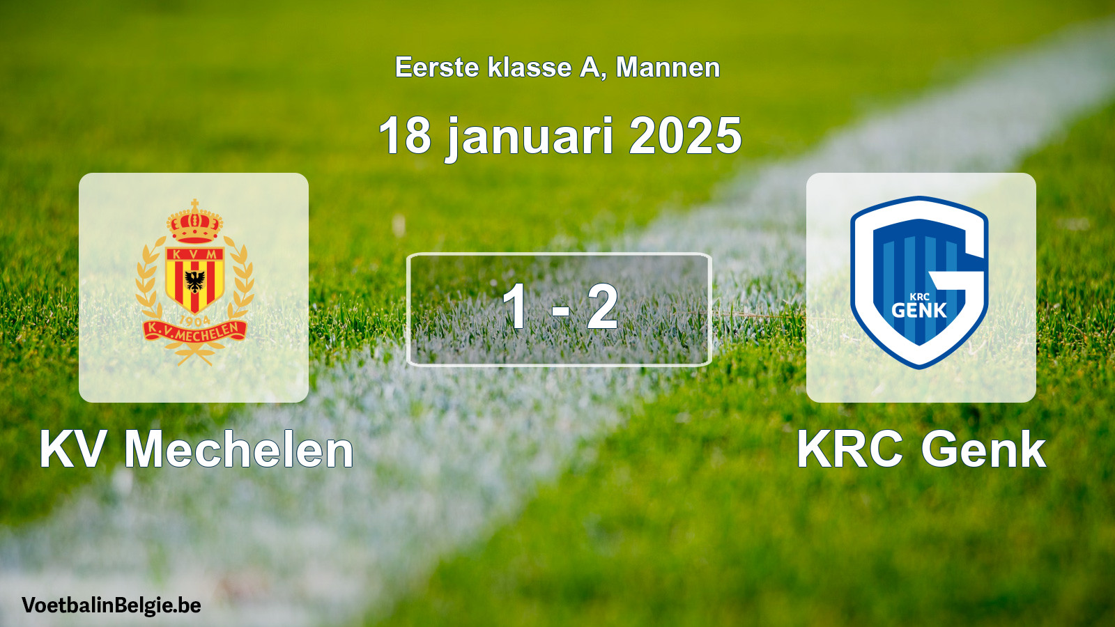 Gespeelde wedstrijd mannenvoetbal: KV Mechelen - KRC Genk 1 - 2 (18 januari 2025)