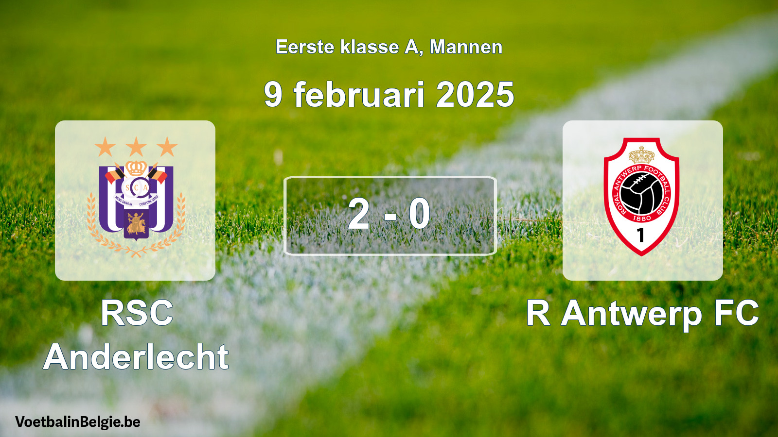 Gespeelde wedstrijd mannenvoetbal: RSC Anderlecht - R Antwerp FC 2 - 0 (9 februari 2025)